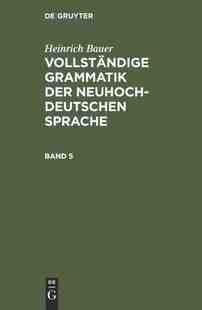 GRAM. D.NEUHOCHDT. SPR. BAUER BD. 9783111216751 预订