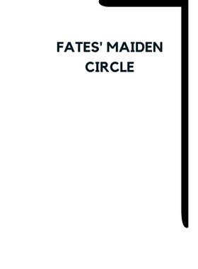 预订 Fates' Maiden Circle