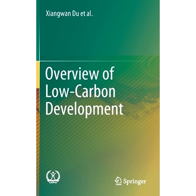 预订 Overview of Low-Carbon Development 低碳发展概述: 9789811392498