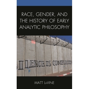 and 9781498595551 历史 Analytic Race Gender Philosophy History the 性别与早期分析哲学 预订 种族 Early