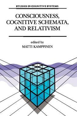预订 Consciousness, Cognitive Schemata, and Relativism