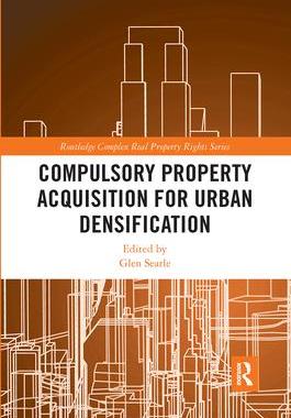 [预订]Compulsory Property Acquisition for Urban Densification 9781032095080