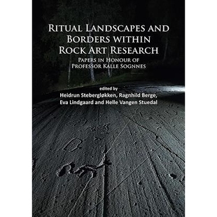 Rock Professor Ritual Art within and Kalle Research Sognnes Borders Honour Landscapes 预订 岩石艺术研究中 Papers