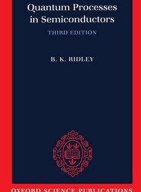 【预订】Quantum Processes in Semiconductors