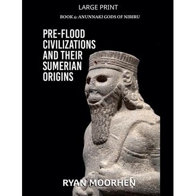 预订 Pre-Flood Civilizations and Their Sumerian Origins 9798231821372