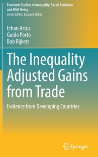 【预订】The Inequality Adjusted Gains from Trade: Evidence from Developing Countries 9783030930592