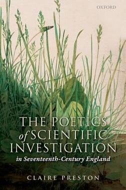 【预订】The Poetics of Scientific Investigation in Seventeenth-Century England