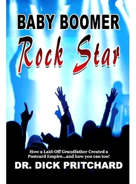 预订 Baby Boomer Rock Star: 9781547050901