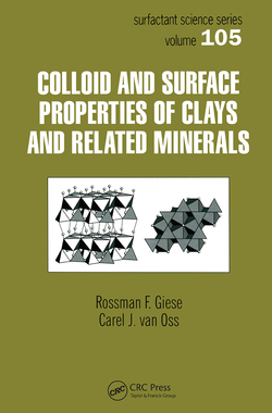 【预订】Colloid And Surface Properties Of Clays And Related Minerals