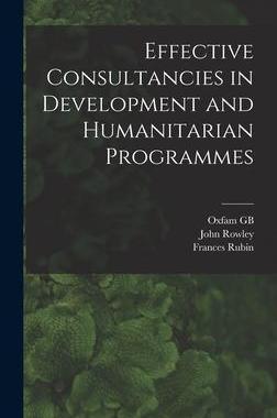 [预订]Effective Consultancies in Development and Humanitarian Programmes 9781015555341