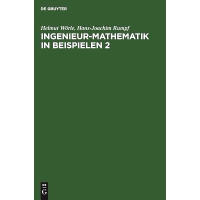 预订 Ingenieur-Mathematik in Beispielen 2: Analytische Geometrie - Differentialrechnung: 9783486221954