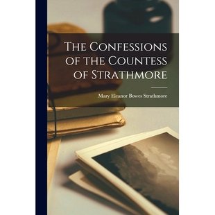 预订 The Confessions of the Countess of Strathmore: 9781016264891
