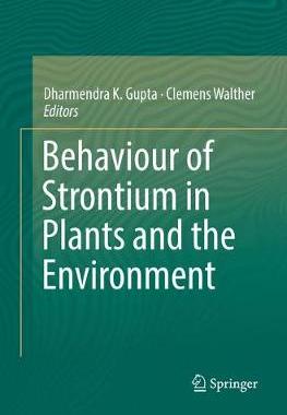 【预订】Behaviour of Strontium in Plants and the Environment