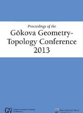 [预订]Proceedings of the G?kova Geometry-Topology Conference 2013 9781571462855