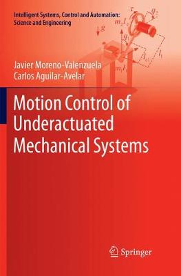 【预订】Motion Control of Underactuated Mechanical Systems