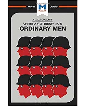 预订 Ordinary Men: Reserve Police Battalion 101 and the Final Solution in Poland 普通男士：后备警察营101和波兰的*终解决