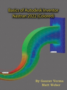 【预订】Basics of Autodesk Inventor Nastran 2022 (Colored)