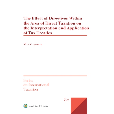 预订 The effect of directives within the area of direct taxation on the interpretation and application of tax treaties