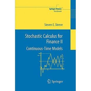 Stochastic Calculus for Finance II: Continuous-Time Models: 9781441923110