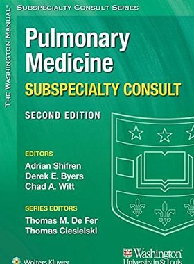 【预订】The Washington Manual Pulmonary Medicine Subspecialty Consult