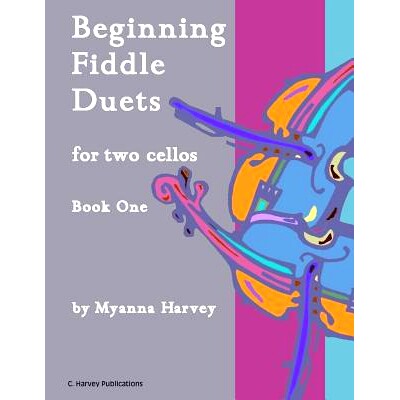 预订 Beginning Fiddle Duets for Two Cellos, Book One: 9781635231366