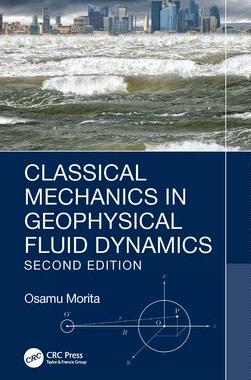 [预订]Classical Mechanics in Geophysical Fluid Dynamics 9781032315034