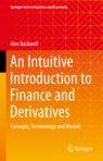 [预订]An Intuitive Introduction to Finance and Derivatives