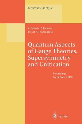 【预订】Quantum Aspects of Gauge Theories, Supersymmetry and Unification