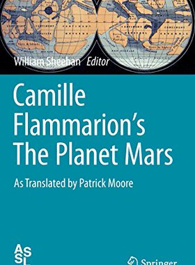 【预订】Camille Flammarion’s The Planet Mars
