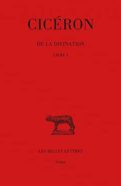 [预订]Ciceron, de la Divination. Tome I: Livre I 9782251014944