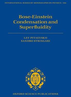 现货 Bose-Einstein Condensation and Superfluidity