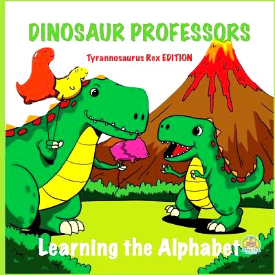 预订 Dinosaur Professors: Tyrannosaurus Rex Edition: 9781530903702