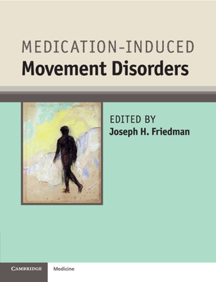【预订】Medication-Induced Movement Disorders