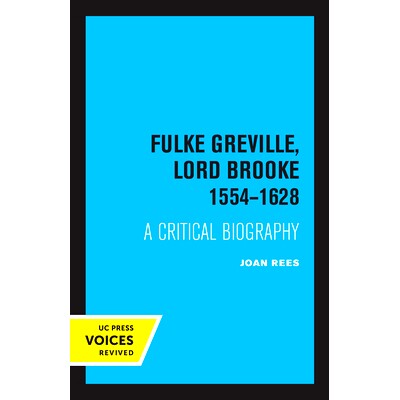 预订 Fulke Greville, Lord Brooke 1554-1628: A Critical Biography 富尔克·格雷维尔, 布鲁克勋爵1554-1628:重要传记: 978052