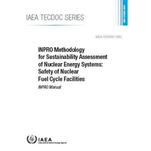 for 核能系统可 Cycle Energy INPRO Methodology Systems Assessment Sustainability Fuel 预订 Safety Nuclear