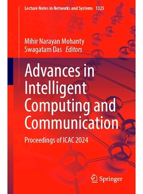 预订 Advances in Intelligent Computing and Communication: Proceedings of ICAC 2024 第5届智能计算与通信进展国际会议 2024