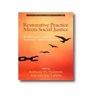 [预订]Restorative Practice Meets Social Justice: Un-Silencing the Voices of At-Promise Student Populations 9781681237282