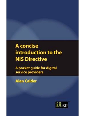 预订 A Concise Introduction to the NIS Directive: A Pocket Guide for Digital Service Providers: 9781787781023