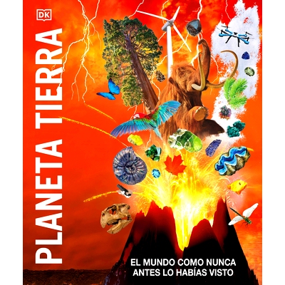 预订 Planeta Tierra (Knowledge Encyclopedia Planet Earth!): El Mundo Como Nunca Antes Lo Habías Visto: 9780744064612