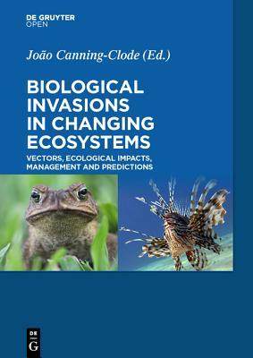 [预订]Biological Invasions in Changing Ecosystems 9783110438659