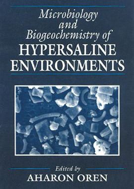 【预订】Microbiology and Biogeochemistry of Hypersaline Environments