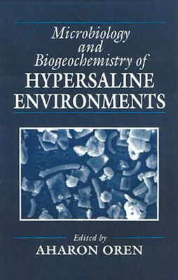 【预订】Microbiology and Biogeochemistry of Hypersaline Environments