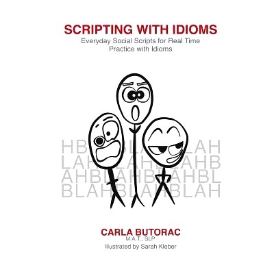 预订 Scripting with Idioms: Everyday Social Scripts for Real Time Practice with Idioms: 9781539107194