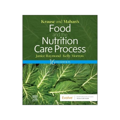[预订]Krause and Mahan’s Food and the Nutrition Care Process 9780323810258