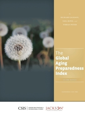 预订 The Global Aging Preparedness Index, Second Edition 全球老龄化准备指数，*版: 9781442227811