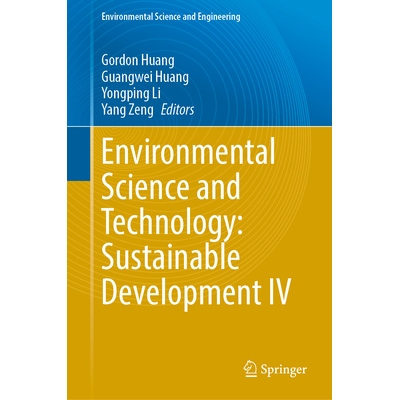 预订 Environmental Science and Technology Sustainable Development IV 环境科学与技术：可持续发展IV 9783032198105