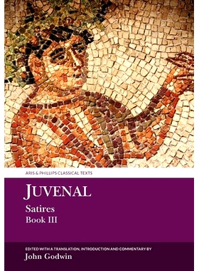 预订 Juvenal Satires Book III 尤韦纳尔讽刺诗第三卷: 9781800854864