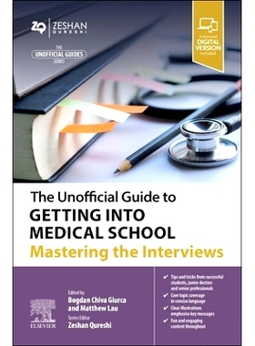 预订 The Unofficial Guide to Getting Into Medical School: Mastering the Interviews: 9780443249068