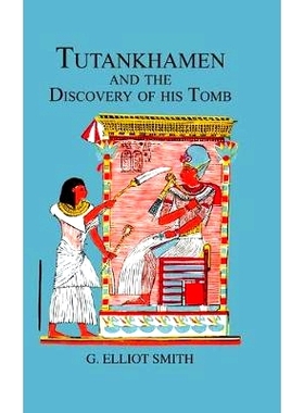 预订 Tutankhamen & The Discovery of His Tomb 图坦卡蒙及其墓穴的发现: 9780415652933
