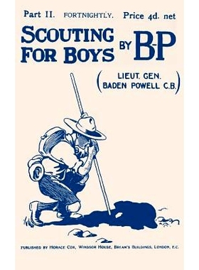 预订 Scouting For Boys: Part II of the Original 1908 Edition: 9781987742213